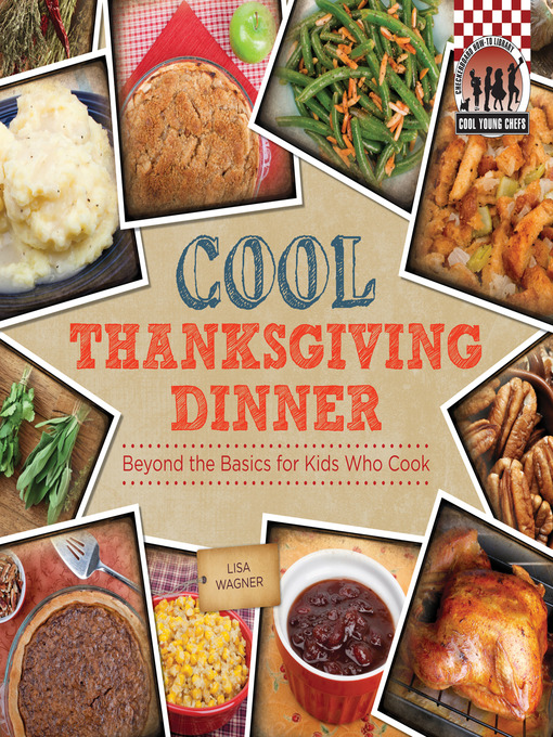 Title details for Cool Thanksgiving Dinner by Lisa Wagner - Wait list